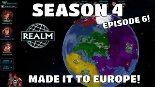 Realm NFT Game | Season 4 Episode 6 | Made It To Europe | Close To Top 10 | WAX Blockchain