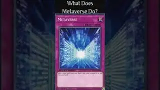What Does Metaverse Do? (Yugioh Cards Explained for Easy Deck Building)