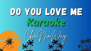 Do You Love Me - ChaNinWay | Marshallese Karaoke | RiMajol Karaoke