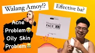 NIACINAMIDE Face Bar DermoRepubliq | Acne and Oil Control Effective ba? Walang amoy na Sabon