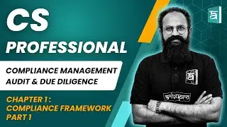 Compliance Framework Part 1 | CS Professional | Paper 3 CMADD | CS Sai Kumar