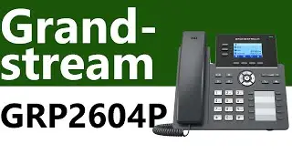 Grandstream GRP2604P 3 line SIP Phone - Product Overview