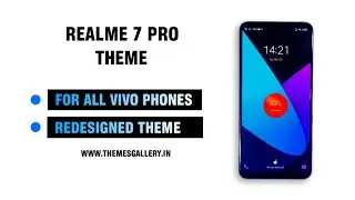 Realme 7 pro theme for vivo | Redesigned theme
