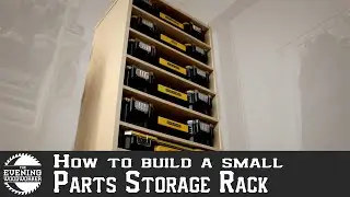 Simple Small Parts Storage System | Small Shop Organization