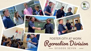 Meet Our Recreation Staff | Foster City at Work Episode 7