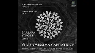 Nouveau disque - Barbara Strozzi - Opus 5 - Alice Duport-Percier - Franck Marcon