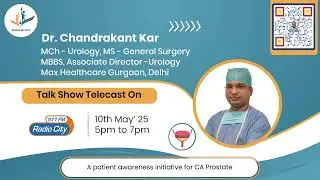 Dr. Chandrakant Kar on BPH: Simple Solutions for Prostate Problems