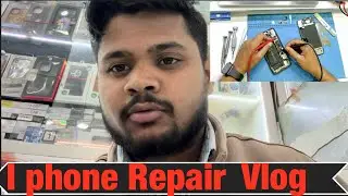 I phone Repair 🧑&zwj;🔧 iPhone Repair करते हुए पूरा दिन | Shop Vlog#youtubevideo #vlog 