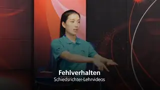 #6 Fehlverhalten (ITTF 13) I Schiedsrichter-Lehrvideos