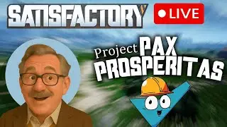 Let's build that Distribution Center on PAX PROSPERITAS! [Satisfactory]