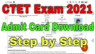 CTET 2021 Admit Card Download || CTET Admit Card Kaise Chek Karen || How to Download Ctet Admit Card