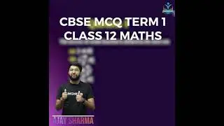 Top 10 Class 12 Maths MCQ Term 1 | CBSE 2021-22