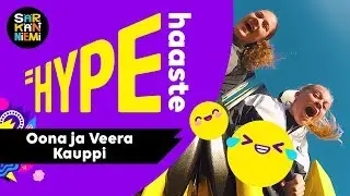 #HypeHaaste - Oona & Veera Kauppi