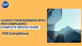 PSR Compliance    Management Consultantacy Firm   Business Solutions
