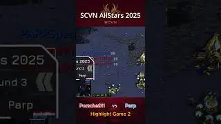 Porsche911 vs Parp game 2 #starcraft #scvn #scvntournament