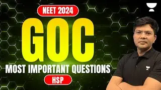 GOC (10 Most Challenging Questions ) TOPPERS Choice | Unacademy NEET English | HSP