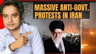 Why are Massive anti government protests in iran? Kya khamenei ka satta parivartan hoga! 