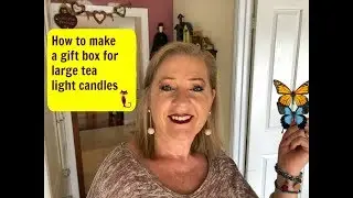 How to make a box for large tea light candles