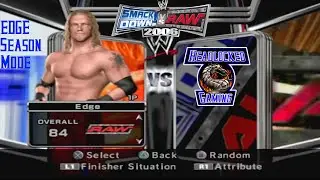 Edge Season mode - WWE Smackdown vs Raw 2006 (PS2) - Part 2