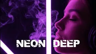 Neon Deep &mdash; Deep Feeling Mix {2025} | Deep House, Vocal House, Nu Disco | Emotional Night Vibes.