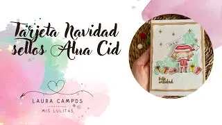 &iexcl;&iexcl;Tarjeta Navidad!! Sello de Alua Cid.