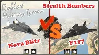 Nova Blitz vs F117, Should You Even Buy Nova Blitz In Military Tycoon Roblox?
