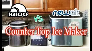 Igloo Vs New Air Portable & Counter Top Ice Maker Review & Performance Test