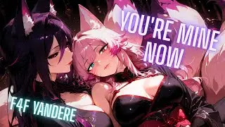 Yandere Kitsune Mommy Claims Her Girl Forever [F4F ASMR Roleplay]
