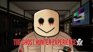 The GHOST HUNTER Experience👻| Gameplay