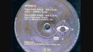 SYSTEM 01 - PARALYZED FORCE (MIX II) 1990