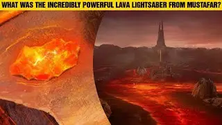What Was The EXTREMELY POWERFUL Lava Lightsaber From Mustafar? #shorts