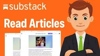 How To Read Substack Articles (Easy 2026 Guide)