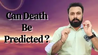 Can Death Be Predicted | Reality Of Astrology | Death Time period can be Predicted ?