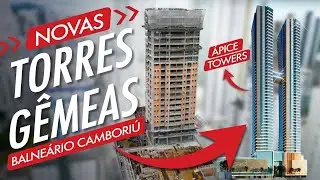 Novas Torres Gêmeas de Balneário Camboriú - Ápice Towers