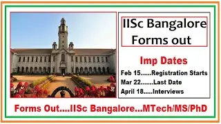 IISc Bangalore | Forms Out | MTech/MS/PhD | Post GATE Counselling 2022 | YourPedia