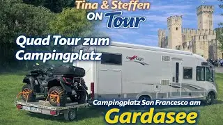 Quad Tour von Manerba del Garda zum Camping San Francesco Desenzano am Gardasee Tina &Steffen onTour