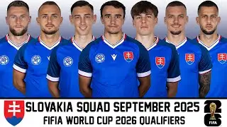 SLOVAKIA Official Squad September 2025 | FIFIA World Cup 2026 Qualifiers