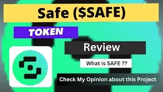 What is Safe (SAFE) Coin | Review About SAFE Token