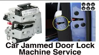 || How To Service And Repair Car Jammed Door Lock Machine An Easy Way To Fix It.||