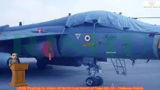 LRDE Pushing for Uttam AESA for Last Batch of Tejas Mk-1A &ndash; Defense Watch