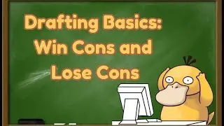 Pokemon Draft Basics: Identifying Win Cons and Lose Cons