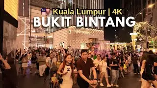 [2026 Update] KUALA LUMPUR 🇲🇾 Bukit Bintang Night Walk | Vibrant City & Shopping Streets [4K]