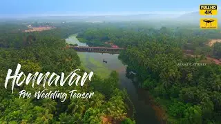 Best Pre Wedding Glimpse | Honnavar Backwaters #droneshots | Karnataka 4K