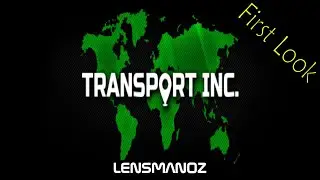 Transport INC - First Look
