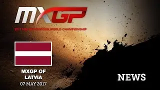 MXGP of Latvia 2017 NEWS Highlights #Motocross