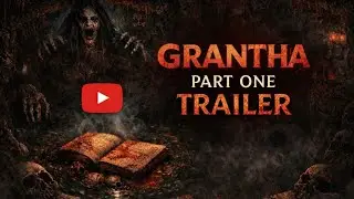 GRANTHA OFFICIAL TRAILER : THE MYSTERY OF THE WELL | CG FRAME PRODUCTION | HORROR SUSPENSE 