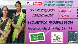 10th Maths _ Samacheer Kalvi _ Chapter 2_ Numbers &sequences_ Geometric progression _P.C.-Pg. 69, 71