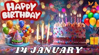 Happy Birthday, 14 January, Today, Birthday Wishes, Hbd