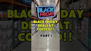 Costco Black Friday Deals You Can&rsquo;t Miss! 🔥 Part 1 #costco #blackfridaydeals #blackfriday