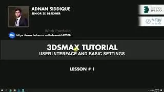 3ds Max User Interface And Basic Settings | Urdu / Hindi